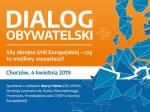Dialog Obywatelski: Siły zbrojne Unii Europejskiej – czy to możliwy scenariusz?